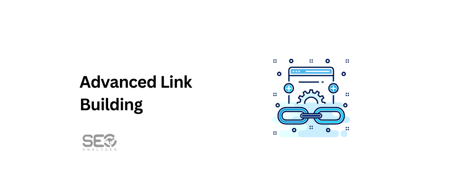 Advanced Link Building Strategies: From Outreach to PR